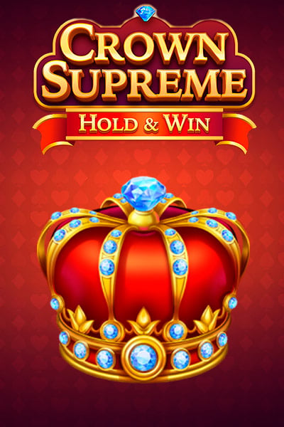 Crown Supreme: Hold & Win
