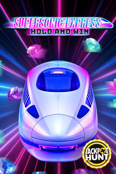 Supersonic Express: Hold & Win