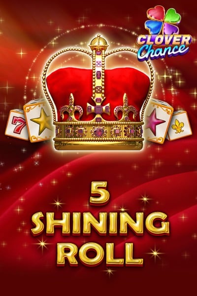 5 Shining Roll